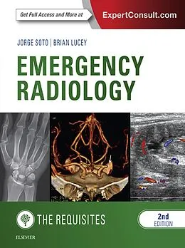 E-Book (epub) Emergency Radiology: The Requisites E-Book von Jorge A. Soto MD, Brian C. Lucey MD