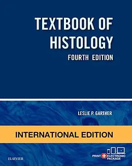 E-Book (epub) Textbook of Histology E-Book von Leslie P. Gartner