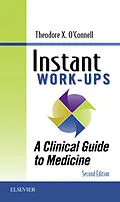 E-Book (epub) Instant Work-ups: A Clinical Guide to Medicine E-Book von Theodore X. O'Connell MD