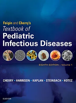 E-Book (epub) Feigin and Cherry's Textbook of Pediatric Infectious Diseases E-Book von MSc Cherry MD, Gail J. Demmler-Harrison MD, Sheldon L. Kaplan MD