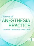 E-Book (epub) Essence of Anesthesia Practice E-Book von Lee A. Fleisher MD, Michael F. Roizen MD, Jeffrey Roizen MD