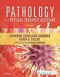 E-Book (pdf) Pathology for the Physical Therapist Assistant - E-Book von Pt Kellogg MBA, Pta Marshall BS