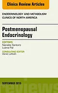 ePUB Postmenopausal Endocrinology, An Issue of Endocrinology and Metabolism Clinics of North America von Nanette Santoro