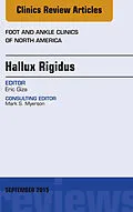 ePUB Hallux Rigidus, An Issue of Foot and Ankle Clinics of North America von Eric Giza