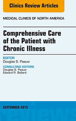 ePUB Comprehensive Care of the Patient with Chronic Illness, An Issue of Medical Clinics of North America von Douglas S. Paauw