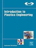 E-Book (epub) Introduction to Plastics Engineering von Anshuman Shrivastava