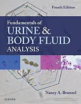 ePUB Fundamentals of Urine and Body Fluid Analysis - E-Book von Nancy A. Brunzel