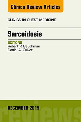 ePUB Sarcoidosis, An Issue of Clinics in Chest Medicine von Robert Phillip Baughman
