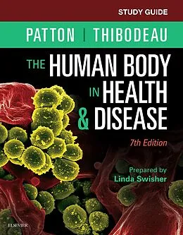 E-Book (epub) Study Guide for The Human Body in Health & Disease - E-Book von Kevin T. Patton, EdD Swisher RN, Gary A. Thibodeau