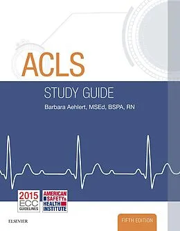 E-Book (epub) ACLS Study Guide - E-Book von Bspa Aehlert MSEd