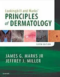 E-Book (epub) Lookingbill and Marks' Principles of Dermatology E-Book von James G. Marks MD, Jeffrey J. Miller MD