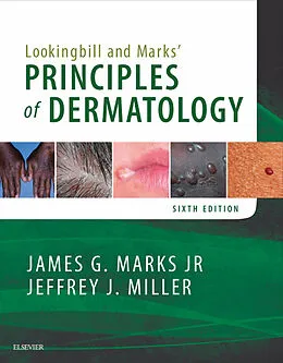 E-Book (epub) Lookingbill and Marks' Principles of Dermatology E-Book von James G. Marks MD, Jeffrey J. Miller MD