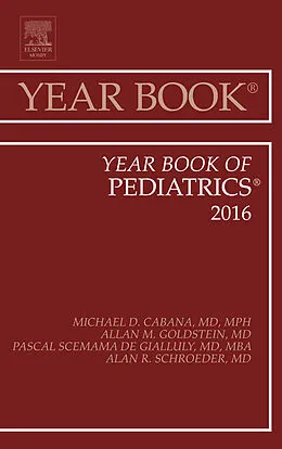 ePUB Year Book of Pediatrics 2016 von Michael D. Cabana