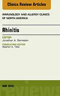 E-Book (epub) Rhinitis, An Issue of Immunology and Allergy Clinics of North America von Jonathan A. Bernstein