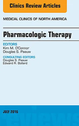 ePUB Pharmacologic Therapy, An Issue of Medical Clinics of North America von Kim M. O'Connor, Douglas S. Paauw