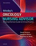 E-Book (epub) Mosby's Oncology Nursing Advisor E-Book von Maloney-Newton APRN, Hickey MSN, Aprn Brant