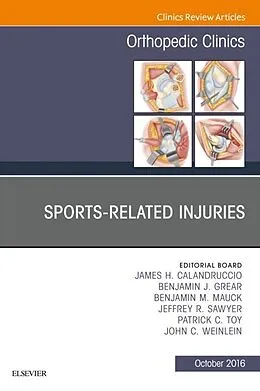 E-Book (epub) Sports-Related Injuries, An Issue of Orthopedic Clinics von James H. Calandruccio, Benjamin J. Grear, Benjamin M. Mauck