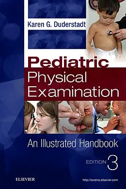 E-Book (pdf) Pediatric Physical Examination - E-Book von Rn Duderstadt