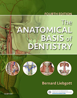 eBook (epub) The Anatomical Basis of Dentistry - E-Book de Bernard Liebgott