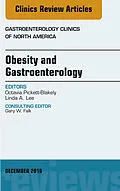 E-Book (epub) Obesity and Gastroenterology, An Issue of Gastroenterology Clinics of North America von Octavia Pickett-Blakely, Linda A. Lee