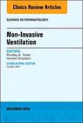 ePUB Non-Invasive Ventilation, An Issue of Clinics in Perinatology von Bradley Yoder, Haresh Kirpalani