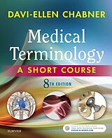 E-Book (epub) Medical Terminology: A Short Course - E-Book von Davi-Ellen Chabner