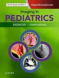 E-Book (pdf) Imaging in Pediatrics E-Book von Faap Merrow Jr. MD, Mhsa Hariharan MD