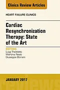 ePUB Cardiac Resynchronization Therapy: State of the Art, An Issue of Heart Failure Clinics von Luigi Padeletti, Martina Nesti, Giuseppe Boriani