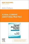 E-Book (epub) Current Anesthesia Practice von Crna Elisha EdD, Nagelhout CRNA, Jeremy S Heiner