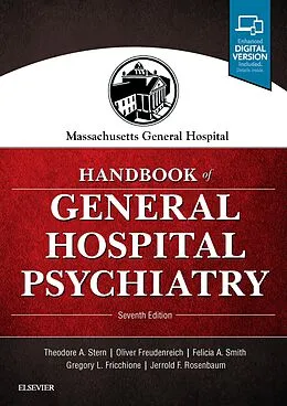 E-Book (epub) Massachusetts General Hospital Handbook of General Hospital Psychiatry E-Book von Theodore A. Stern MD, Oliver Freudenreich MD, Felicia A. Smith MD
