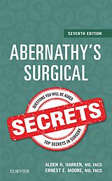 eBook (epub) Abernathy's Surgical Secrets E-Book de Alden H. Harken MD, Ernest E. Moore MD