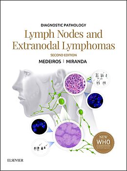 eBook (pdf) Diagnostic Pathology: Lymph Nodes and Extranodal Lymphomas E-Book de L. Jeffrey Medeiros, Roberto N. Miranda