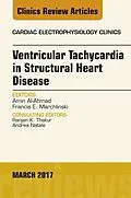 E-Book (epub) Ventricular Tachycardia in Structural Heart Disease, An Issue of Cardiac Electrophysiology Clinics von Amin Al-Ahmad, Francis E. Marchlinski