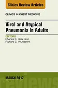 E-Book (epub) Viral and Atypical Pneumonia in Adults, An Issue of Clinics in Chest Medicine von Charles S. Dela Cruz, Richard G. Wunderlink