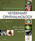 E-Book (epub) Slatter's Fundamentals of Veterinary Ophthalmology E-Book von Davco Maggs BVSc(Hons), Dacvo Miller DVM, Ofri DVM