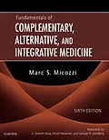 E-Book (epub) Fundamentals of Complementary, Alternative, and Integrative Medicine - E-Book von Micozzi MD