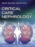 E-Book (epub) Critical Care Nephrology E-Book von Claudio Ronco MD, Md Bellomo MBBS(Hons), Fccm Kellum MD