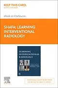 E-Book (epub) Learning Interventional Radiology eBook von Justin Shafa, Stephen T Kee MD