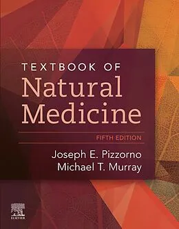 ePUB Textbook of Natural Medicine - E-Book von Joseph E. Pizzorno, Michael T. Murray