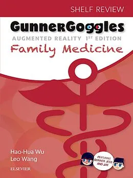 E-Book (epub) Gunner Goggles Family Medicine von Hao-Hua Wu MD, Wang