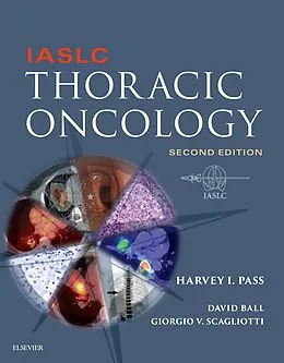 E-Book (epub) IASLC Thoracic Oncology E-Book von Harvey Pass MD, Franzcr Ball MD, Scagliotti MD