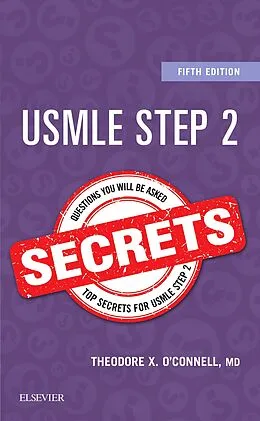 E-Book (pdf) USMLE Step 2 Secrets von Theodore X. O'Connell MD