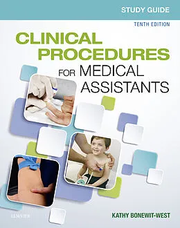 ePUB Study Guide for Clinical Procedures for Medical Assistants - E-Book von Kathy Bonewit-West