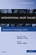 E-Book (epub) Interventional Heart Failure, An Issue of Interventional Cardiology Clinics von Srihari S. Naidu