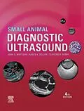 E-Book (epub) Small Animal Diagnostic Ultrasound E-Book von Dacvr Mattoon DVM, Sellon DVM, Clifford Rudd Berry DVM