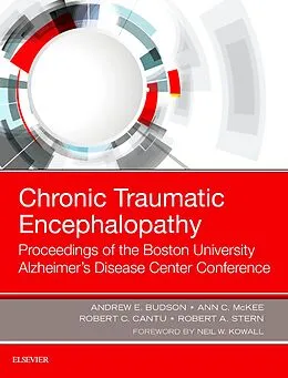 E-Book (epub) Chronic Traumatic Encephalopathy von Andrew E. Budson MD, Ann C Mckee MD, Md Cantu MA