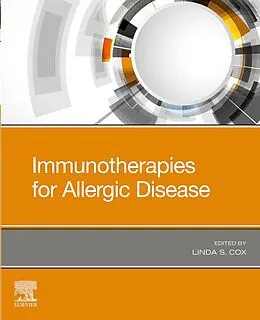 E-Book (epub) Immunotherapies for Allergic Disease von Linda S. Cox