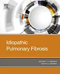 E-Book (epub) Idiopathic Pulmonary Fibrosis von Jeffrey Swigris, Kevin K Brown MD