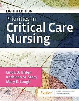 E-Book (epub) Priorities in Critical Care Nursing - E-Book von Rn Urden DNSc, Aprn-Cns Stacy, Rn Lough