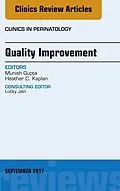 E-Book (epub) Quality Improvement, An Issue of Clinics in Perinatology von Munish Gupta, Heather C. Kaplan